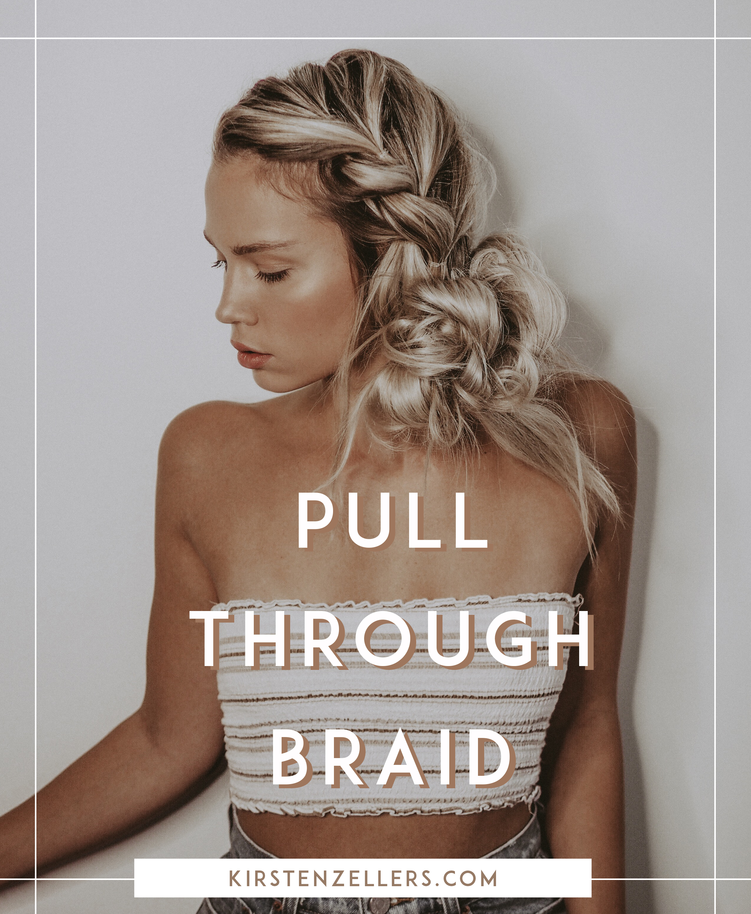 How To: Pull-Through Braid  Hair Tutorial For Beginners 